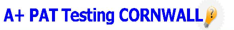 A+ PAT Testing Cornwall